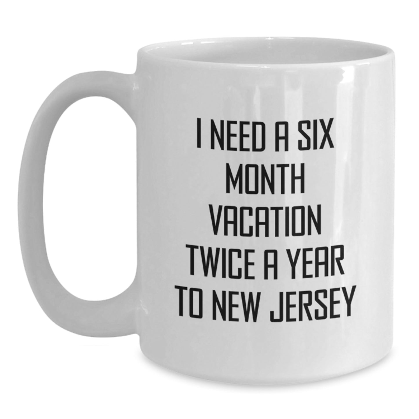 Unique New Jersey Gifts for Friends from Jersey Lovers, Funny Coffee Mug for Christmas, White 11oz or 15oz Ceramic Mug - Main