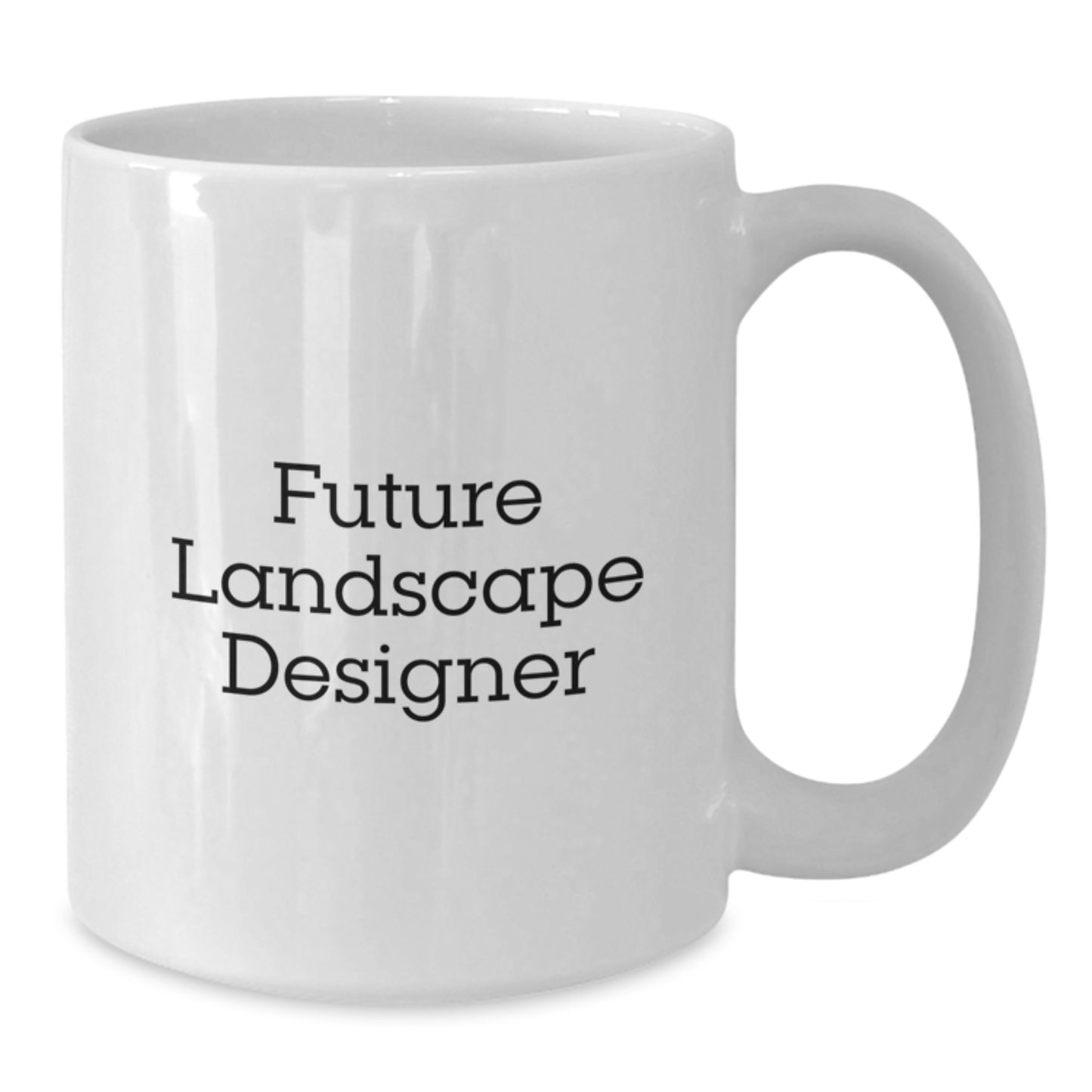 Funny Future Landscape Designer Coffee Mug Gifts from Friends to Family Members this Christmas Unique - Additional