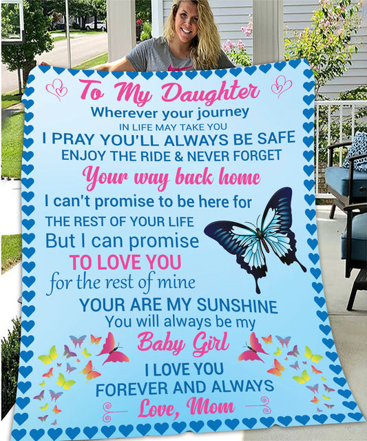 Daughter Wherever Your Journey May Take You Fleece Blanket