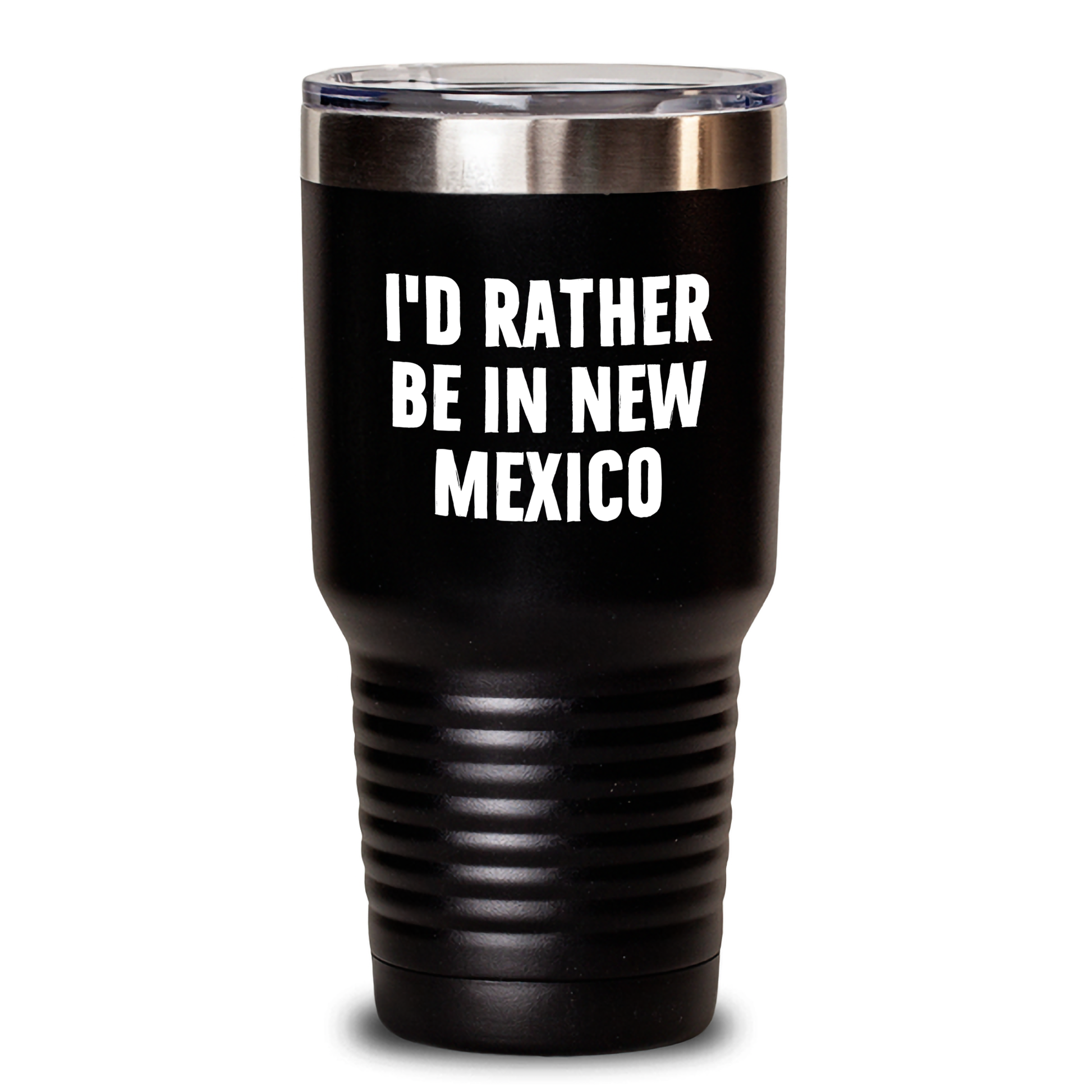 Funny New Mexico Gifts - 'I'd Rather Be In New Mexico' Tumbler for Mom, 20oz or 30oz Vacuum Insulated Stainless Steel, Gifts from Family, Friends, and Coworkers for Mother's Day - Main