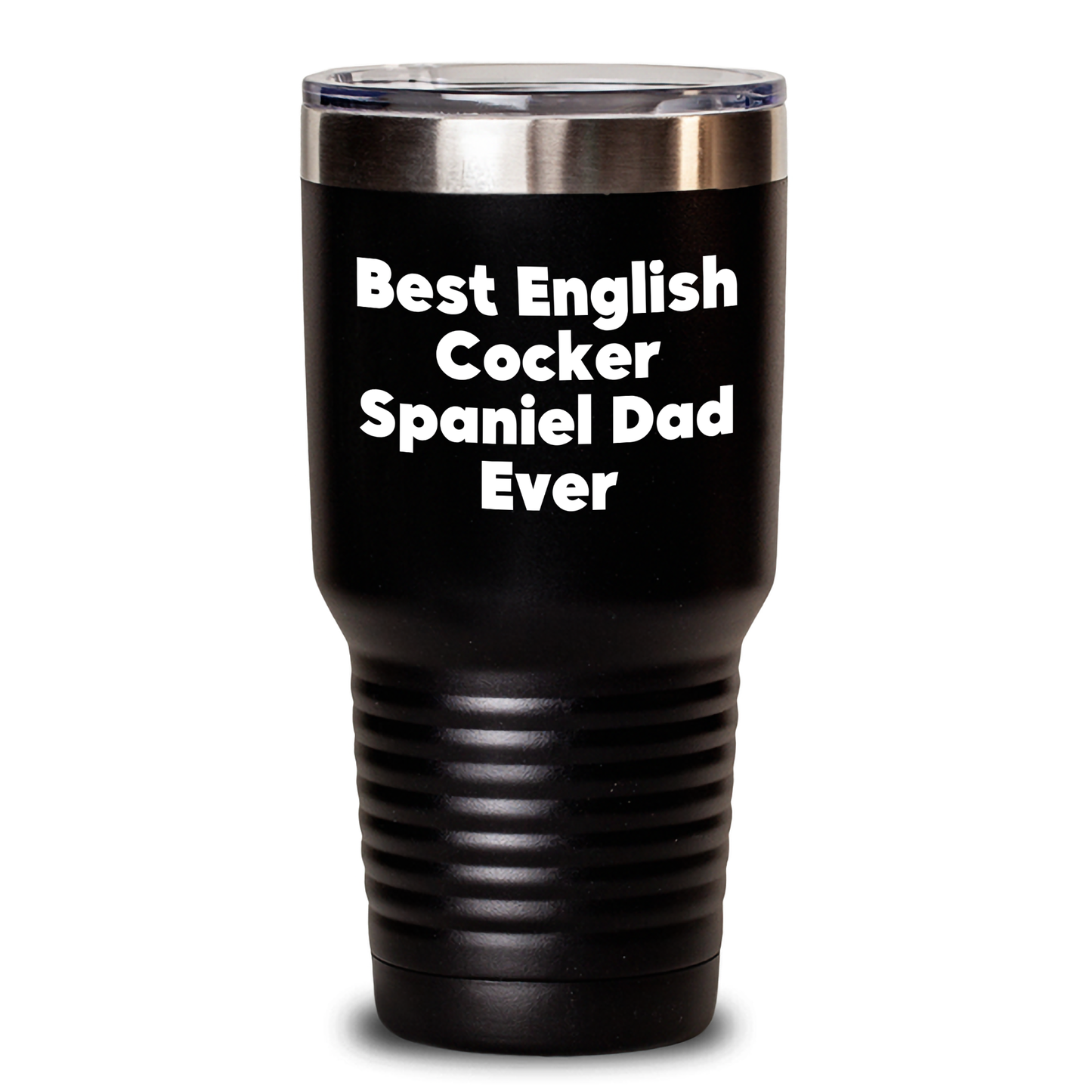 English Cocker Spaniel Dad Ever Funny Tumbler Gifts from Men for Him on Father's Day, Best English Cocker Spaniel Dad Ever Quotes, Unique English Cocker Spaniel Dog Lover Gifts - Main
