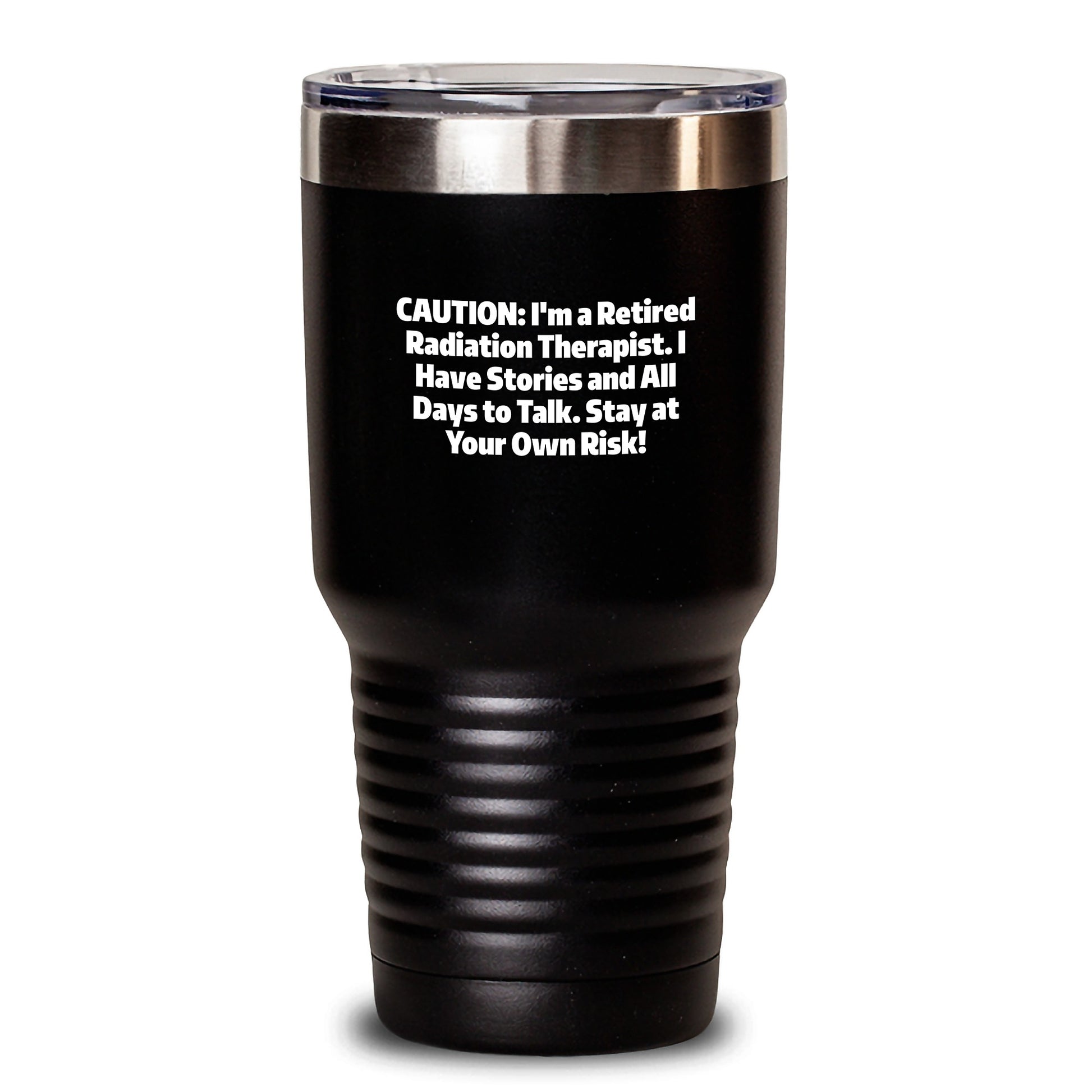 Radiation Therapist Humor Gifts from Friends, Unique Birthday Unique Gifts for Men Radiation Therapist, Funny Tumbler, Caution Quote - Main