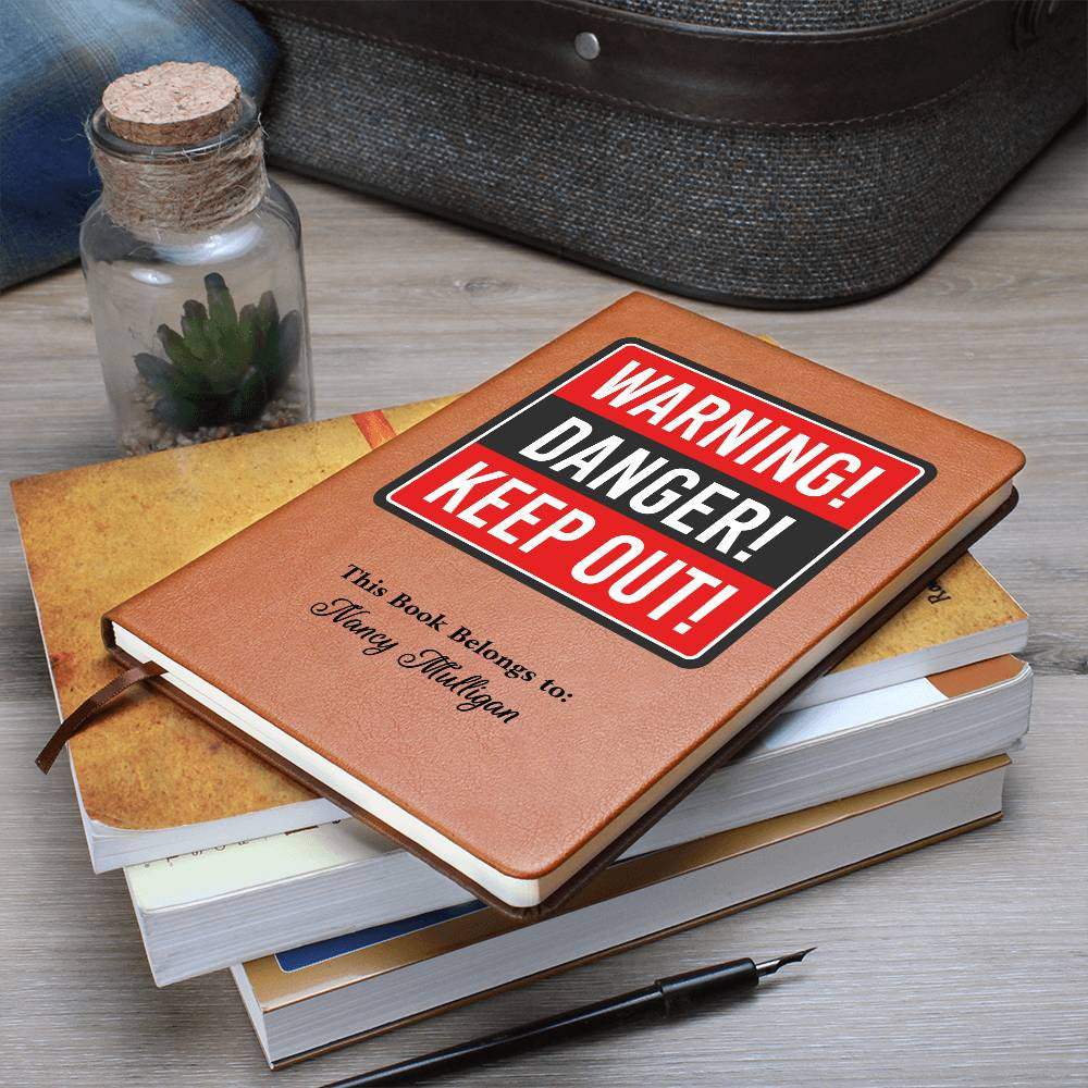 Personalized Danger Keep Out Self Care Journal