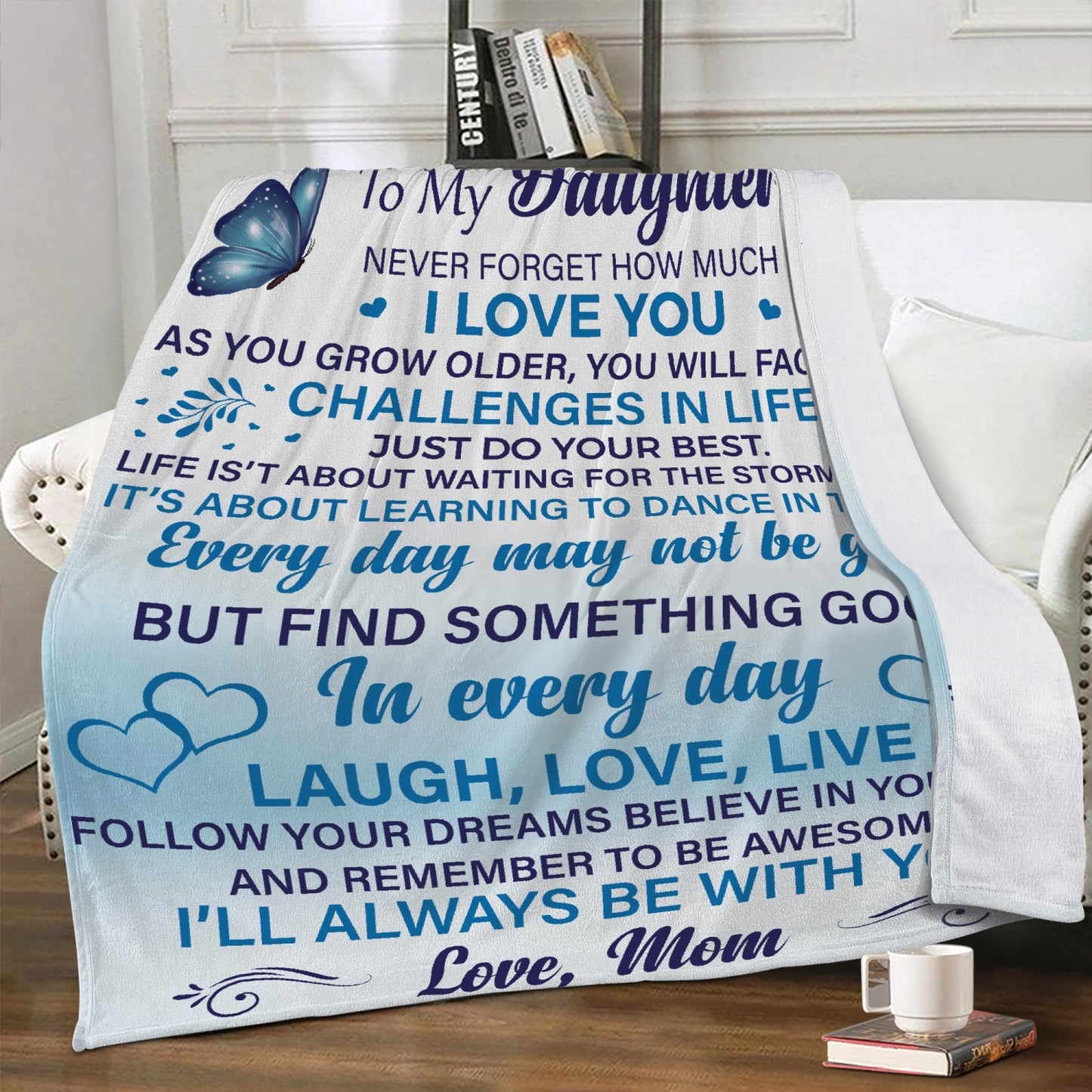 Daughter Never Forget Fleece Blanket