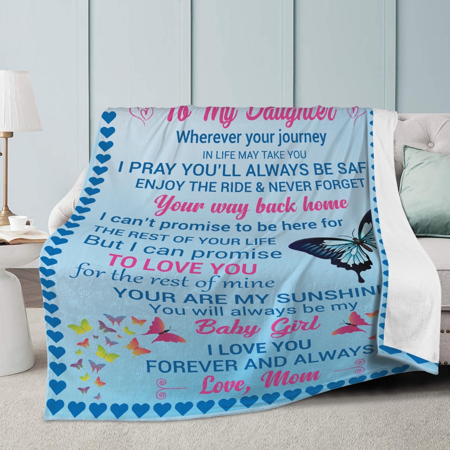 Daughter Wherever Your Journey May Take You Fleece Blanket