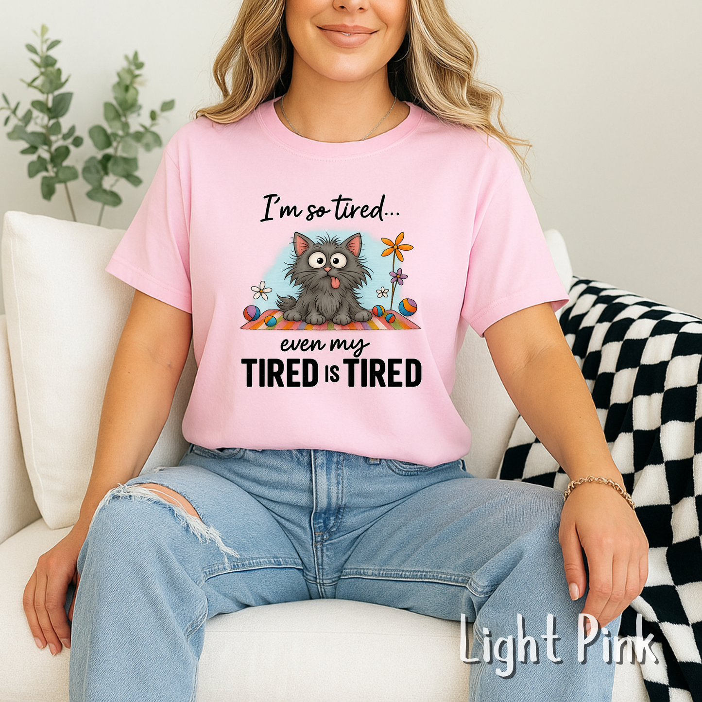Funny Tired Cat T-Shirt – I’m So Tired Even My Tired Is Tired Tee – Exhausted Unisex Shirt for Pet Lovers, Moms, and Sarcastic Humans