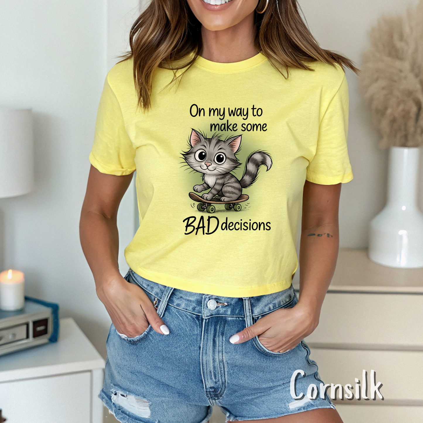 On My Way To Make Some Bad Decisions Tshirt, Sarcastic Adult Quote, Silly Cat Skateboarding, Best Friend Gift, Gift for Friend, Bride Tshirt
