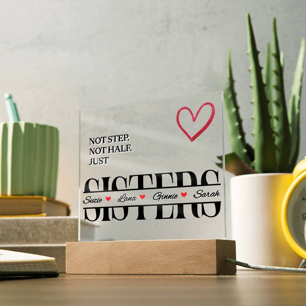 Personalized Unbiological Sister Plaque