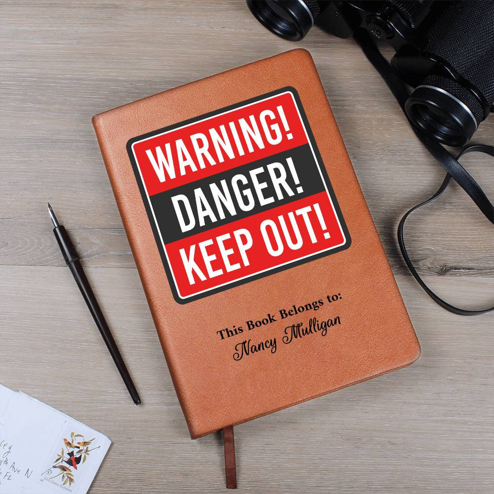 Personalized Danger Keep Out Self Care Journal