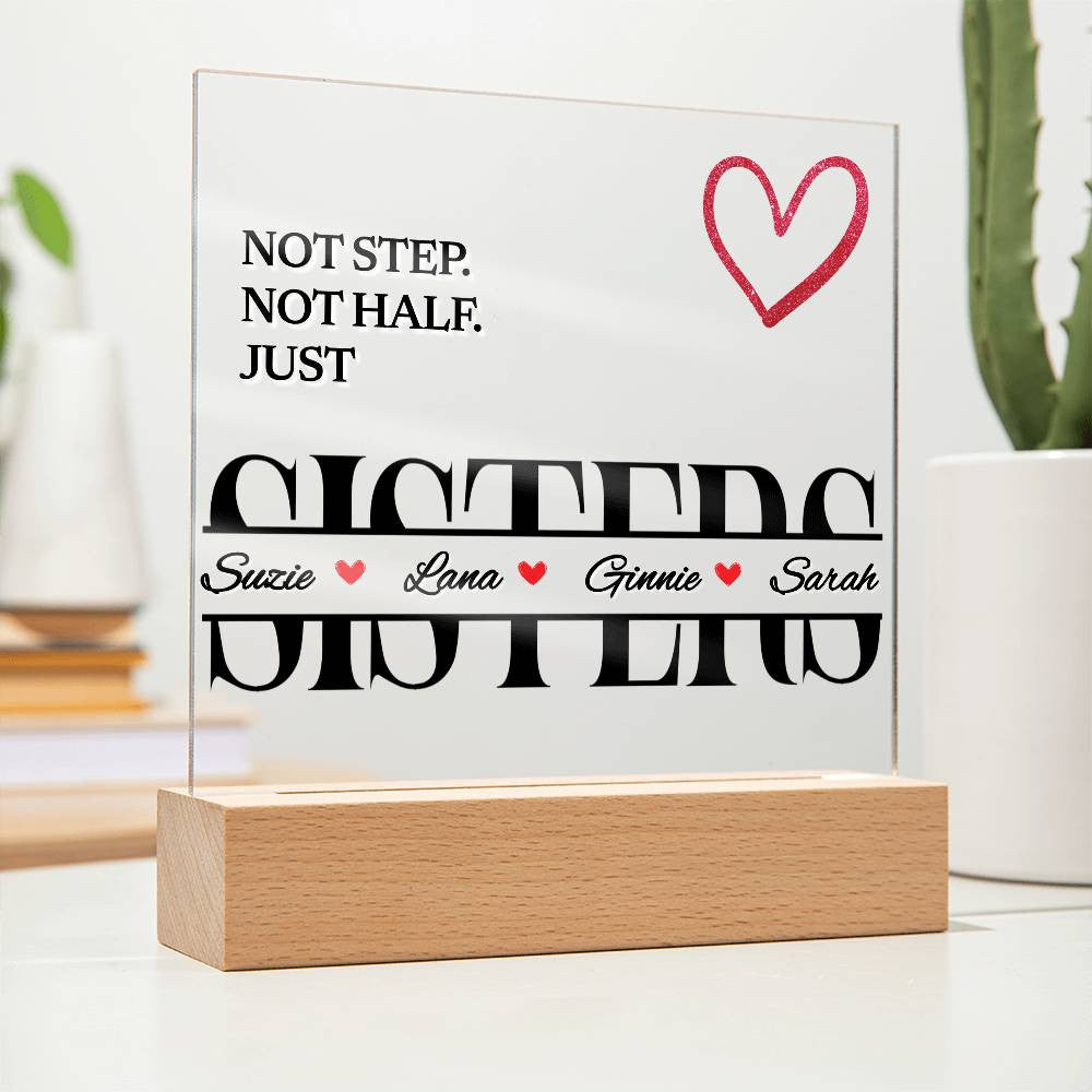 Personalized Unbiological Sister Plaque
