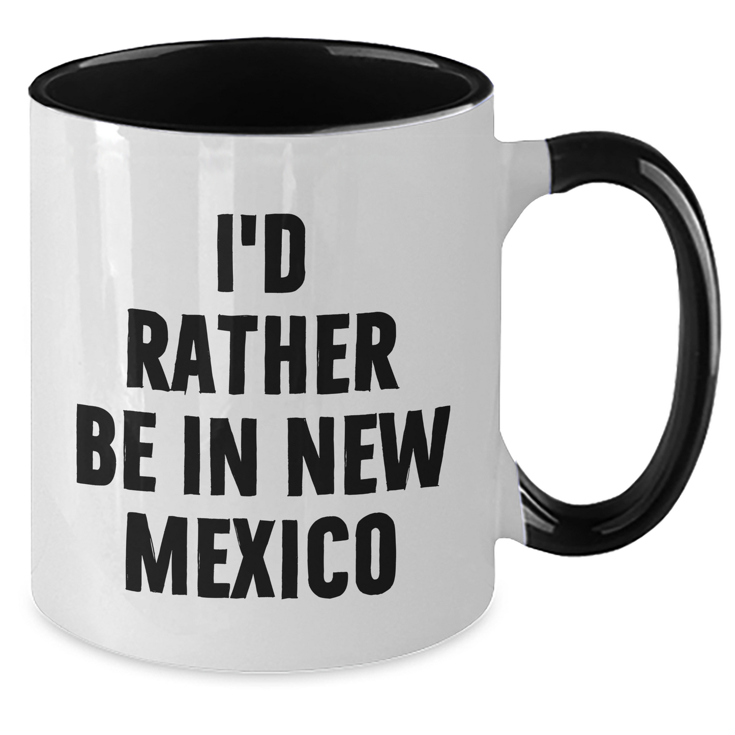 Funny New Mexico Gifts, I'd Rather Be In New Mexico Two Tone Coffee Mug, Mother's Day Unique Gifts from Men, Women, or Coworkers for Family and Friends - Additional