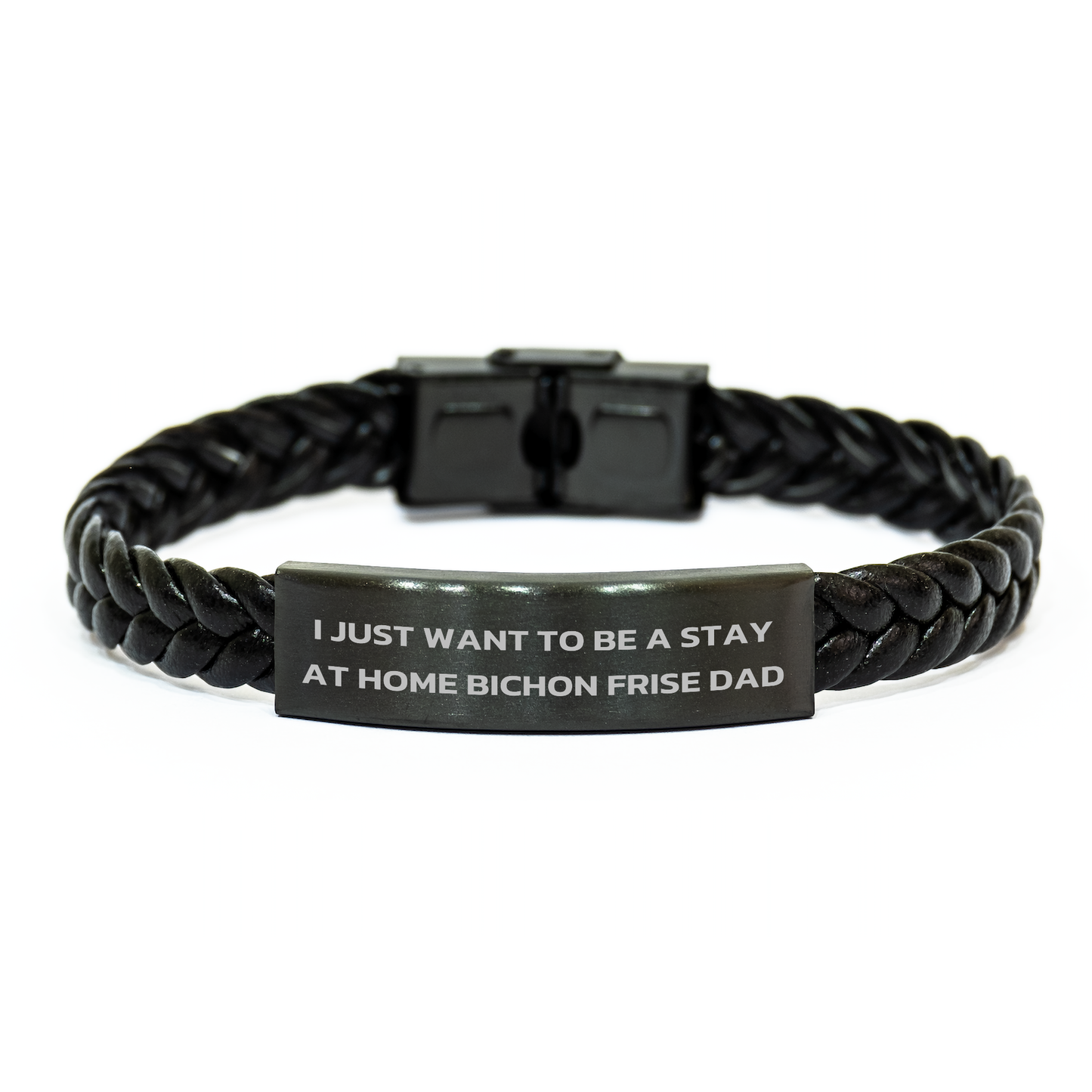 Funny Bichon Frise Dog Dad Gifts - I Just Want To Be A Stay At Home Bichon Frise Dad Interlaced Leather Bracelet for Men, Father's Day Unique Gifts from Dad to Family - Image 1