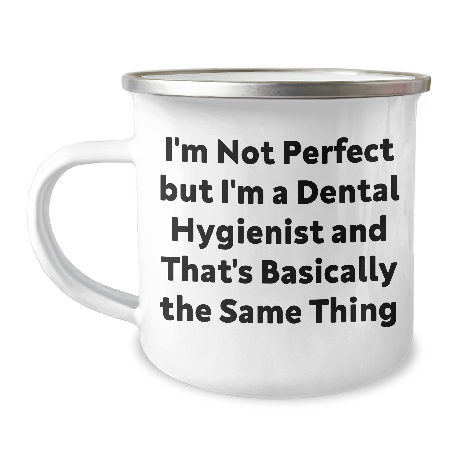 Dental Hygienist Gifts: Funny Quote Camping Mug for Father's Day, Gifts from Men to Dental Hygienist Friends, Gifts for Him, 12 oz Stainless Steel - Image 1
