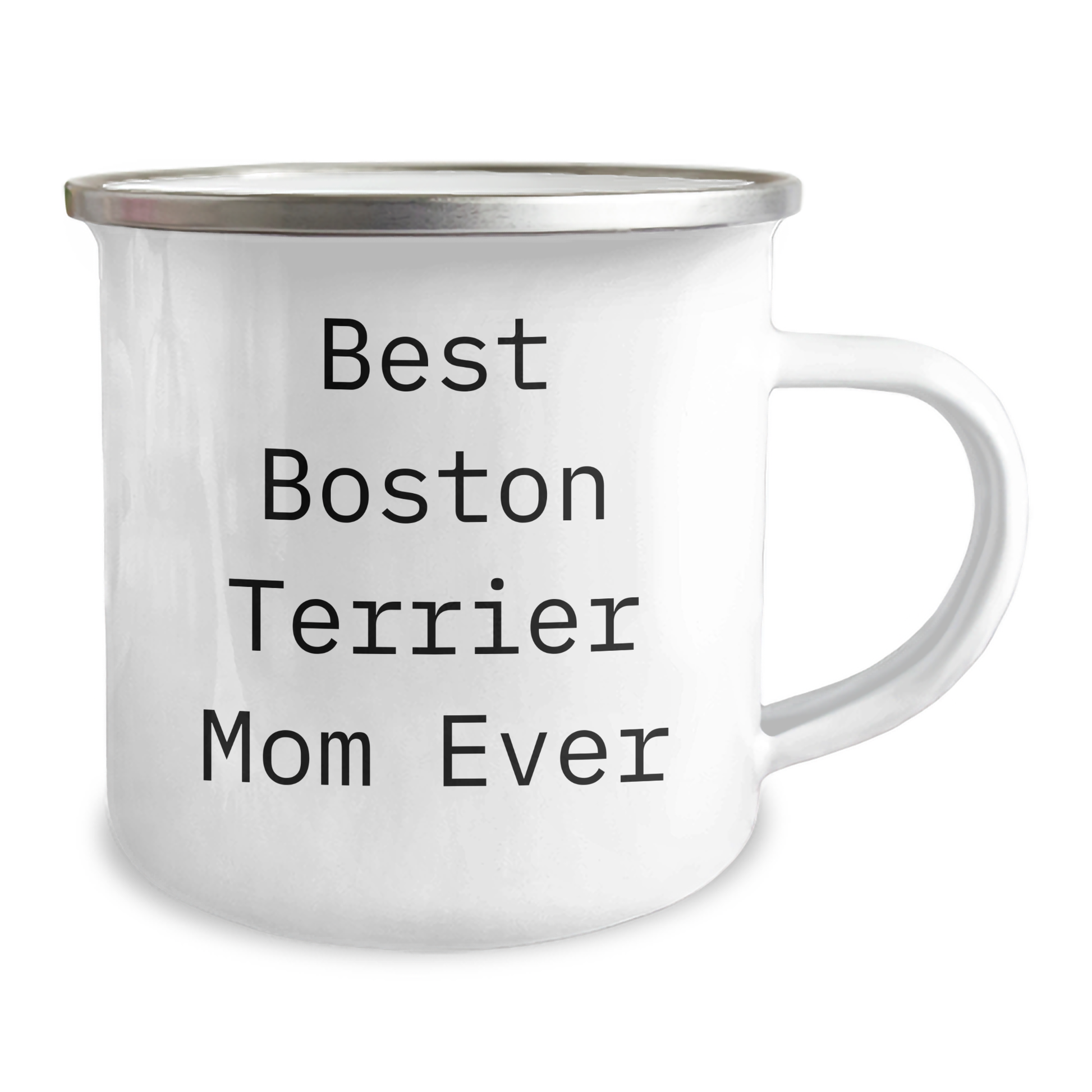 Funny Boston Terrier Mom Ever Gifts for Men from Friends - 12 oz Camping Mug for Father's Day - Image 2