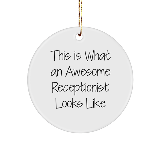 Awesome Receptionist Gifts, 'This Is What An Awesome Receptionist Looks Like' Circle Ornament, Christmas Unique Gifts from Friends, for Receptionist - Image 1