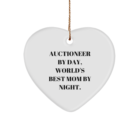 Auctioneer By Day, World's Best Mom By Night Heart Ornament Gifts from Friends to Family - Christmas Unique Gifts - Image 1