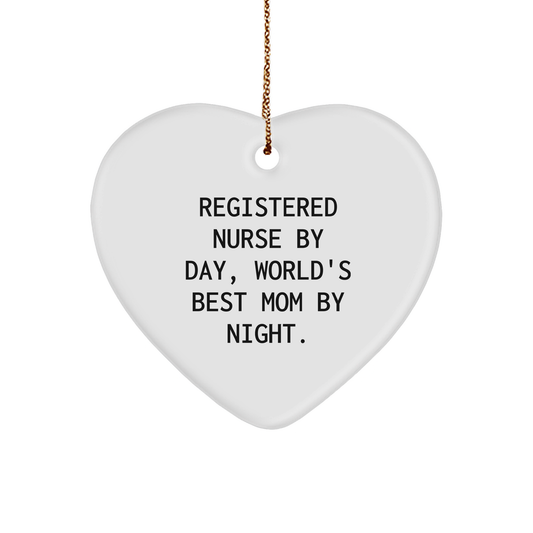 Registered Nurse Gifts by Day, World's Best Mom by Night Heart Ornament, Funny Quote, Christmas Unique Gift for Her, Gifts from Family, Perfect for Home Decoration - Image 1
