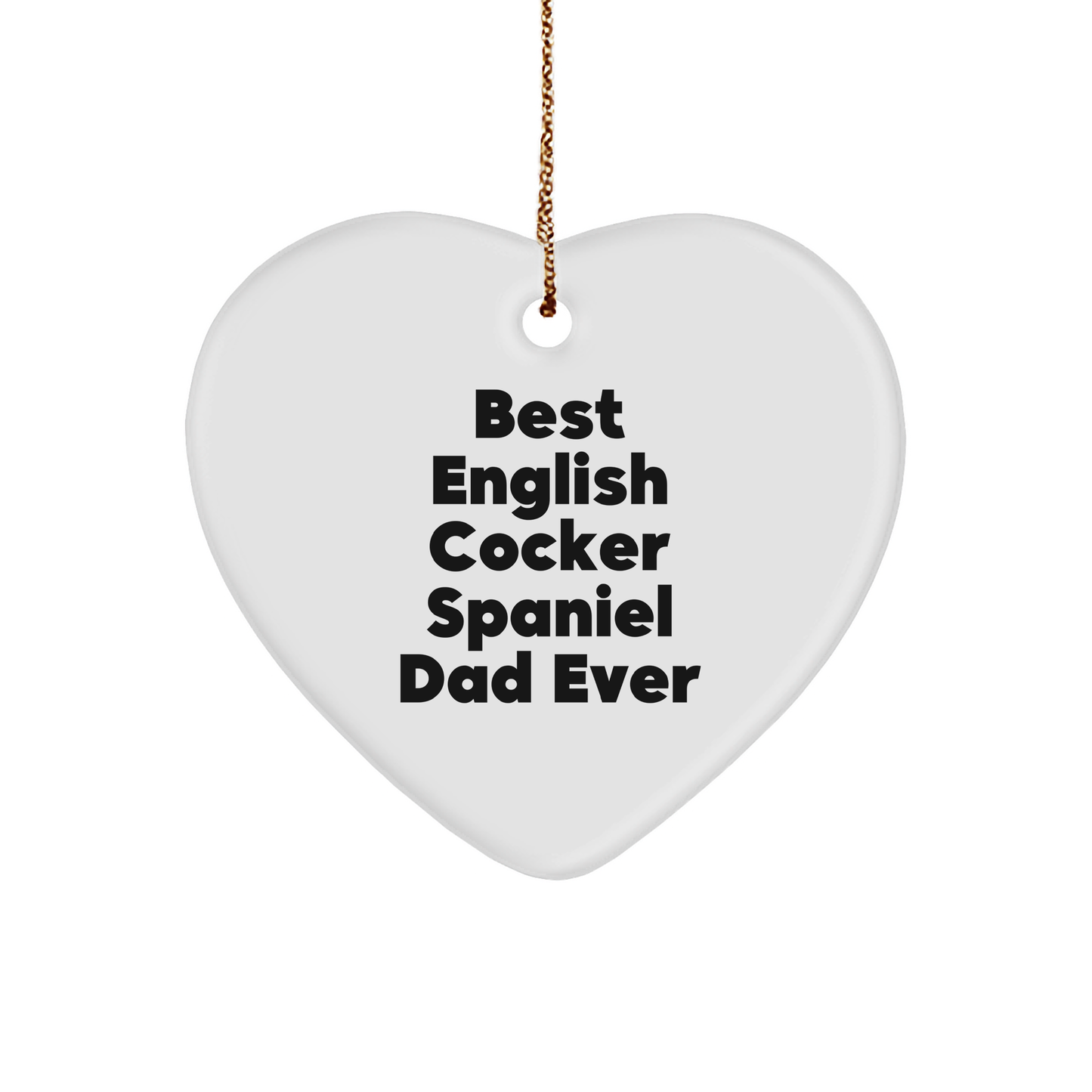 English Cocker Spaniel Dog Lover Gifts from Best Dad Ever, Heart Ornament for Christmas - Image 1