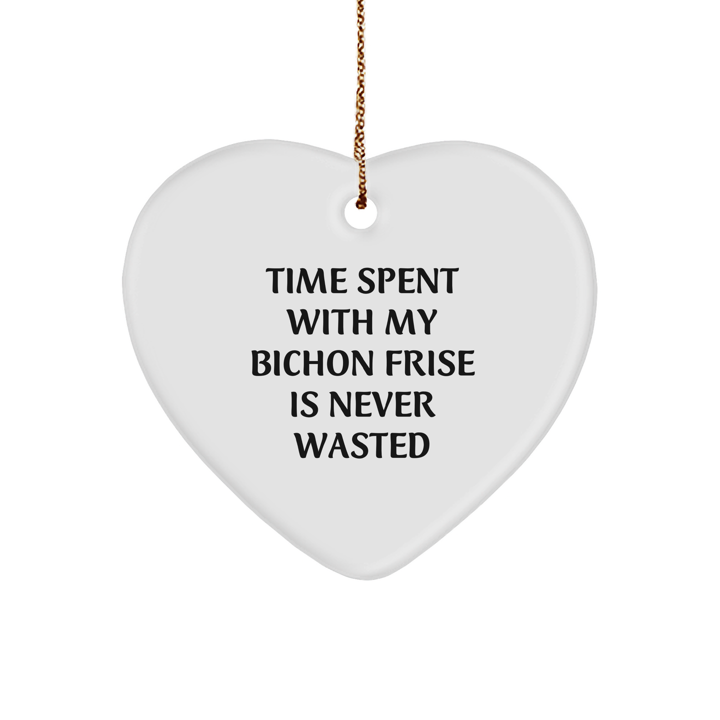 Bichon Frise Dog Lovers Gifts, Funny Quote Heart Ornament, Christmas Unique Gifts from Family to Friends - Image 1