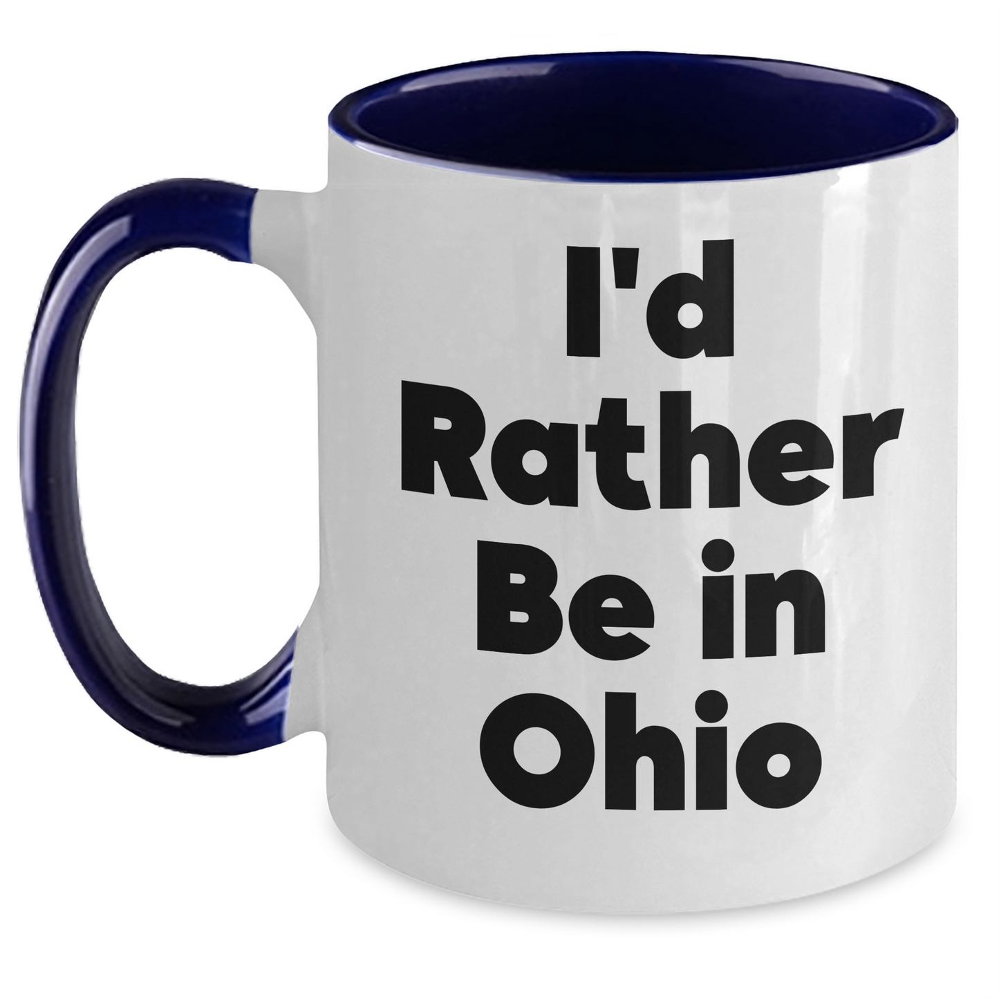 Funny Ohio Gifts for Friends - 'I'd Rather Be In Ohio' Two Tone Coffee Mug, Gifts from Friends and Family for Ohio Enthusiasts, Graduation Unique Gifts - Main