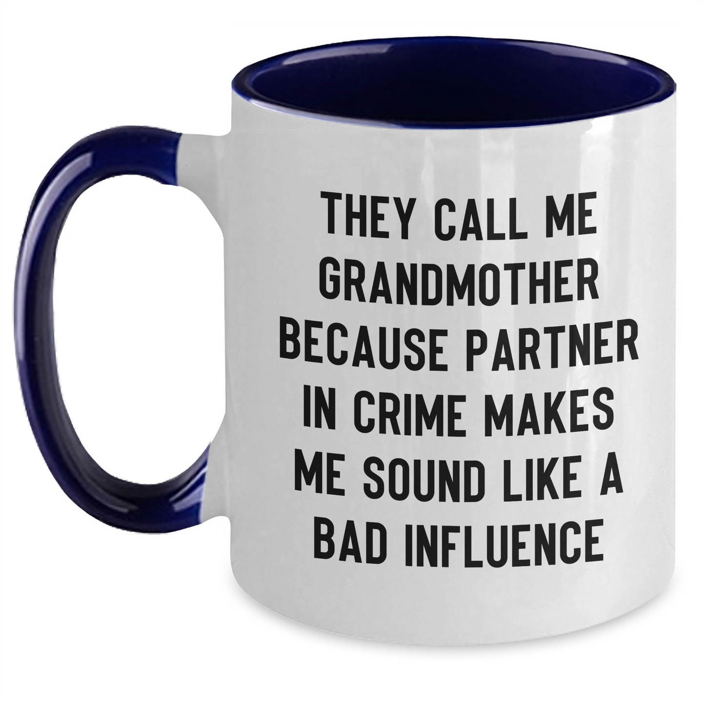 Gifts from Family, Fun and Inspirational Grandmother Quote Two Tone Coffee Mug for Her, Graduation Unique Gifts for Grandmother - Main