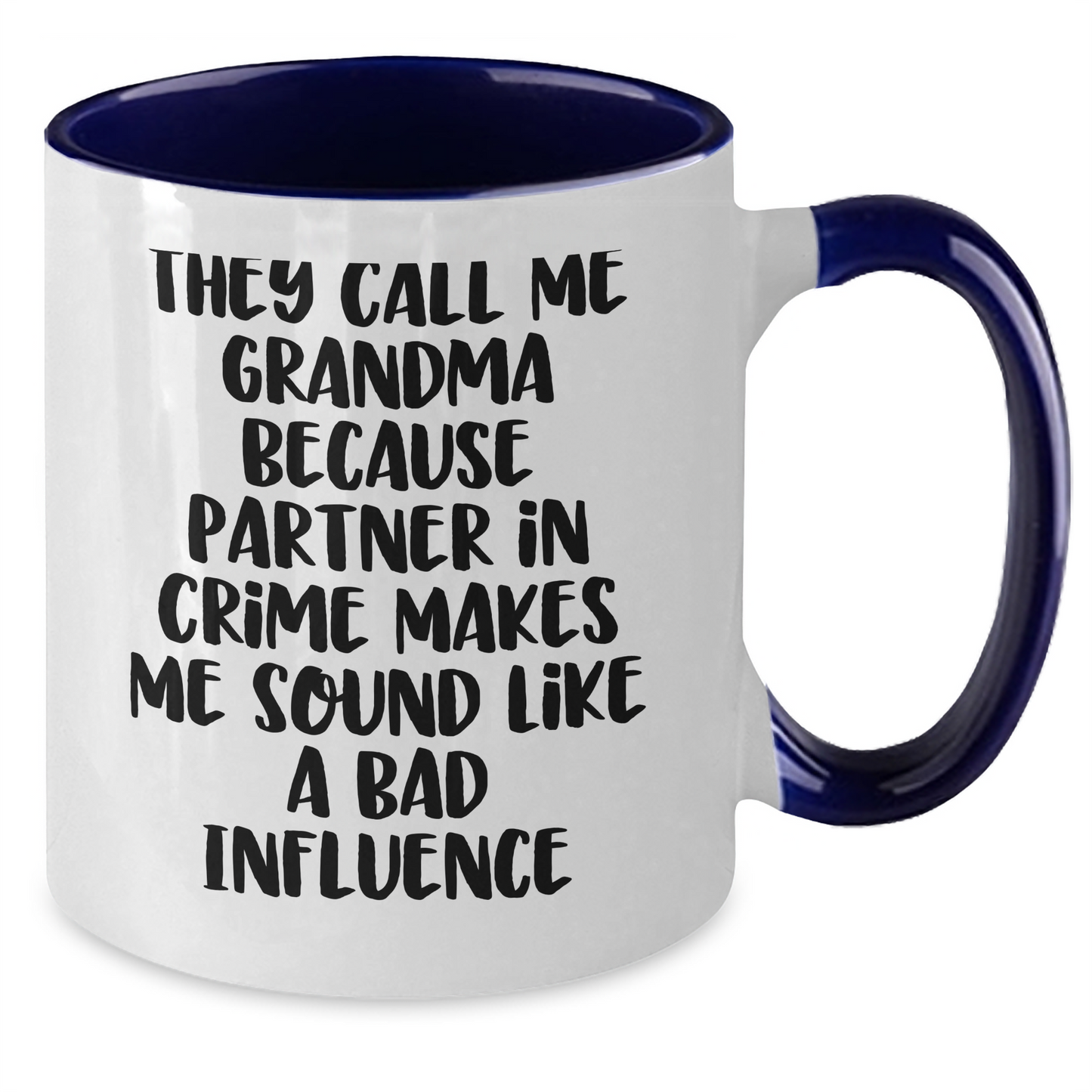 Funny Grandma Gifts from Men to Grandma - Two Tone Coffee Mug with Inspirational Quote, Best Gift for Grandma's Graduation - Additional
