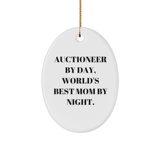 Auctioneer Gifts by Friends, Oval Ornament for Christmas with Funny Quote, Gifts from Family, Gifts for Auctioneer - Image 1
