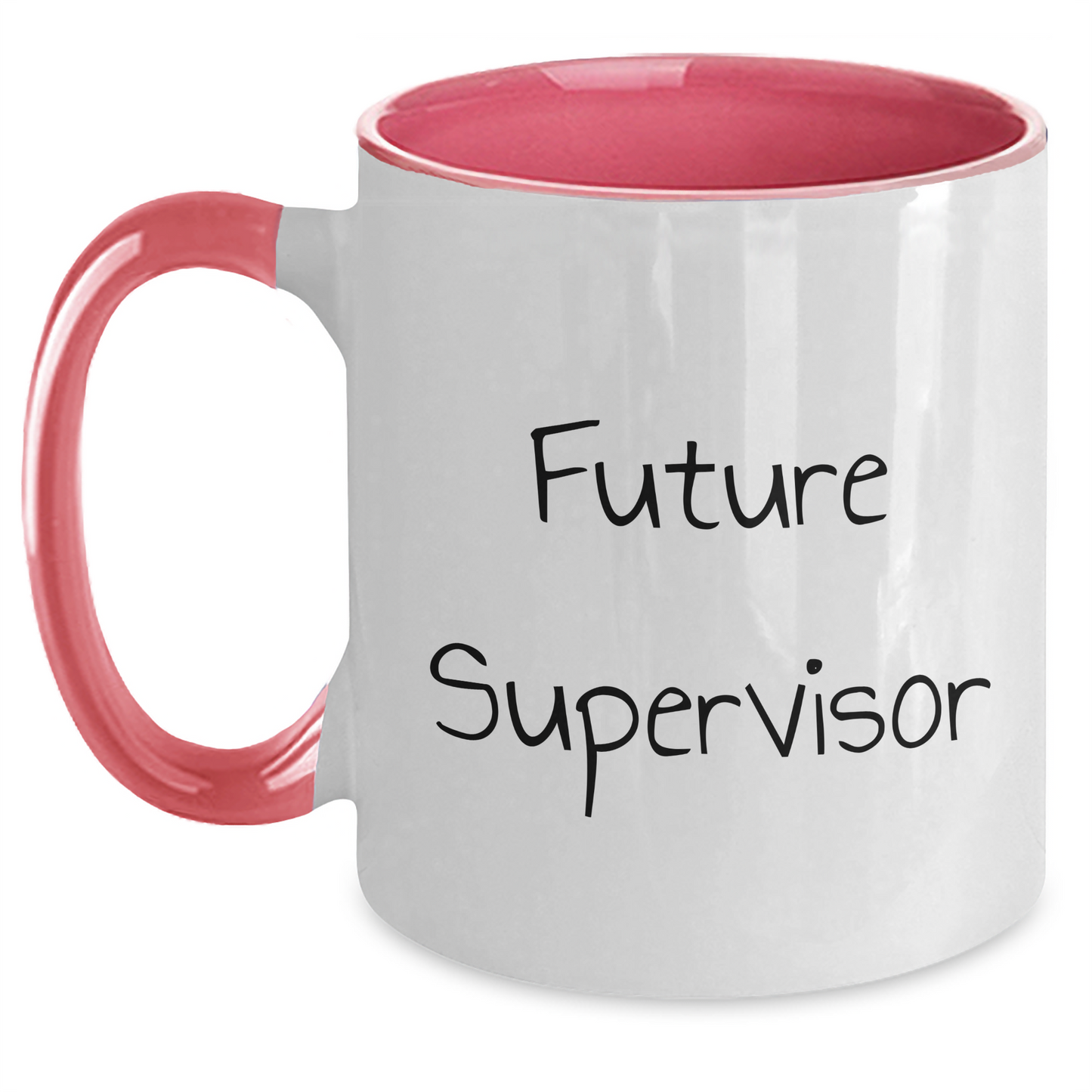 Funny Supervisor Gifts from Friends - 'Future Supervisor' Quote Two Tone Coffee Mug, Graduation Unique Gifts - Main