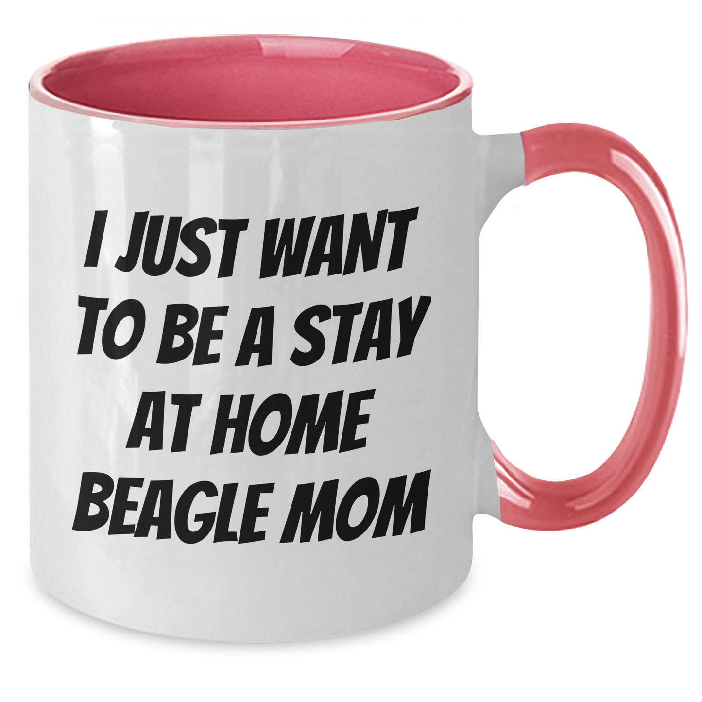 Funny Beagle Dog Mom's Gift for Dad's Stay at Home Morning - Two Tone Mugs - Additional