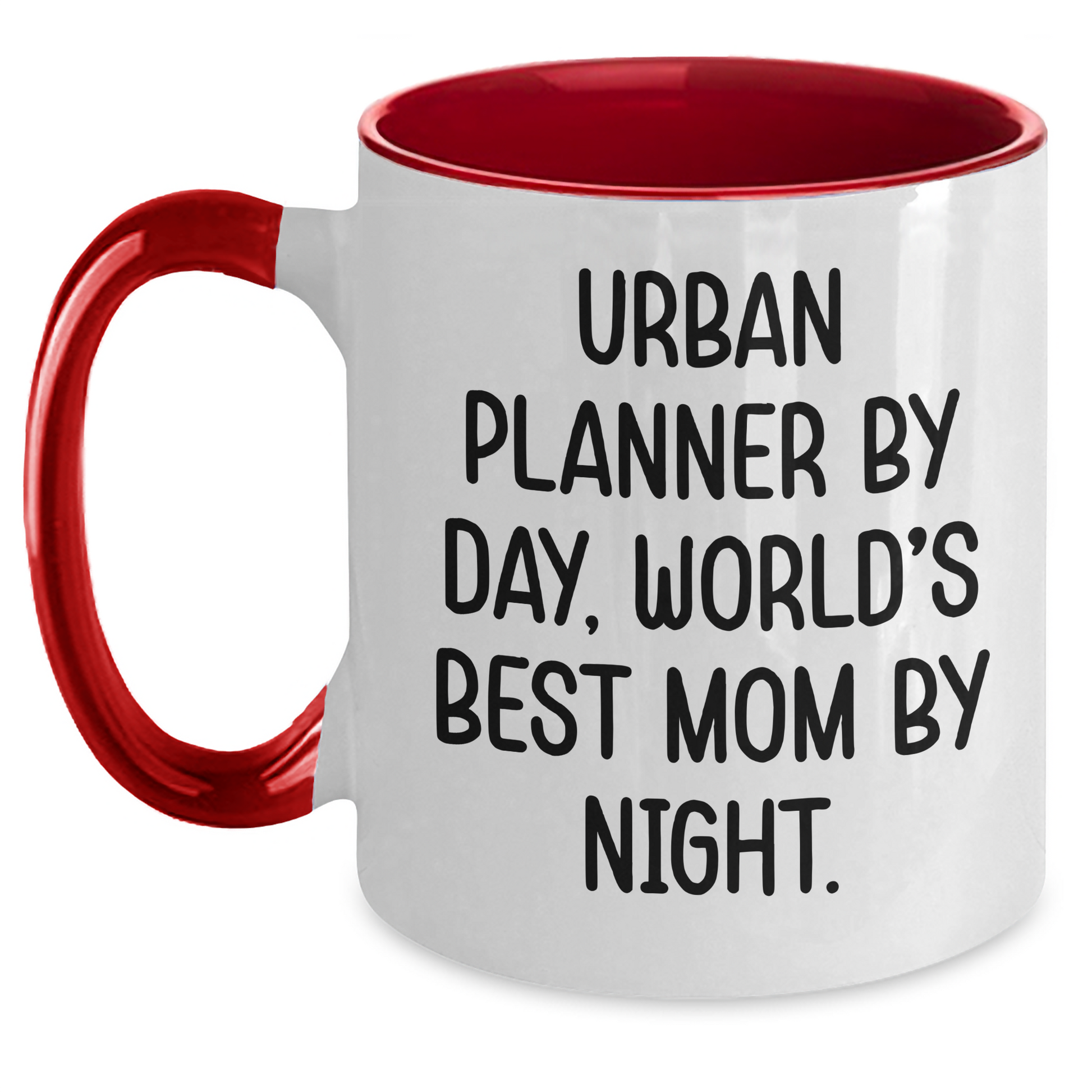 Funny Urban Planner Gifts from Mom - Urban Planner By Day, World's Best Mom By Night. Two Tone Coffee Mug for Father's Day - Main