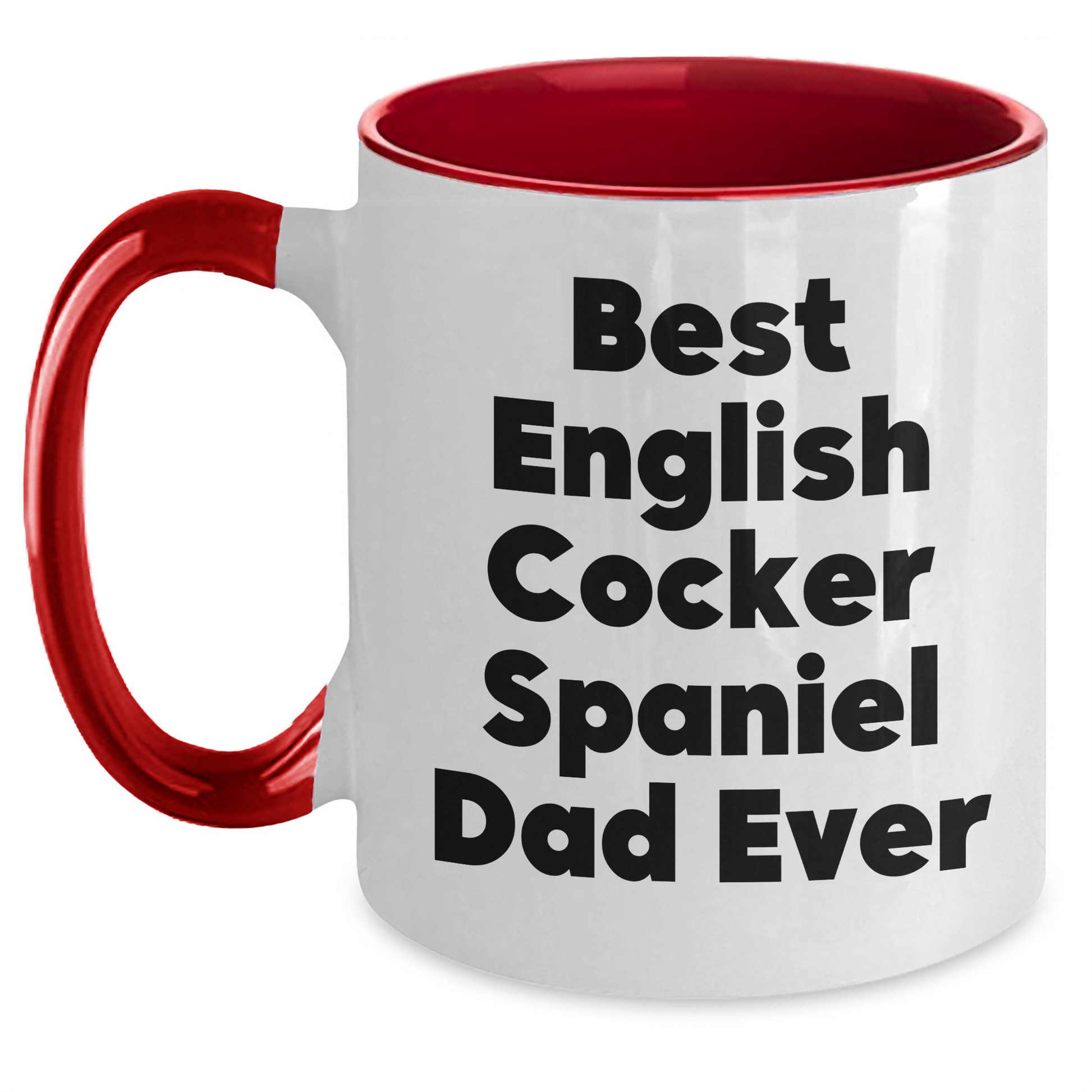 English Cocker Spaniel Dog Lover's Funny Gift for Dad - Two Tone Coffee Mug, Gifts from Men, Gifts for English Cocker Spaniel Dog Dad, Best English Cocker Spaniel Dad Ever - Main