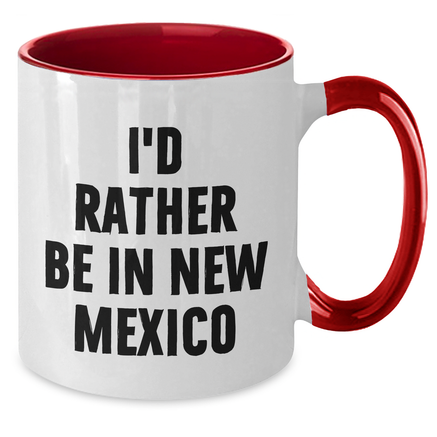 Funny New Mexico Gifts, I'd Rather Be In New Mexico Two Tone Coffee Mug, Mother's Day Unique Gifts from Men, Women, or Coworkers for Family and Friends - Additional