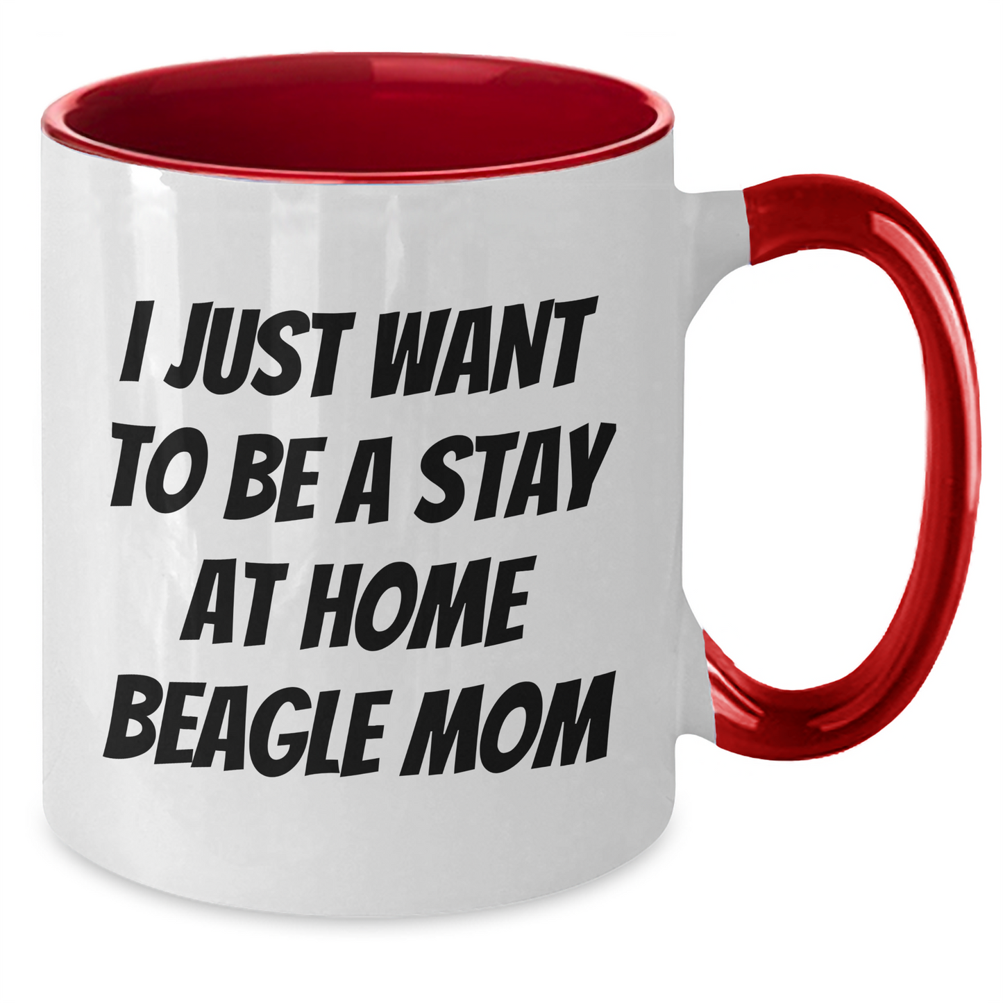Funny Beagle Dog Mom's Gift for Dad's Stay at Home Morning - Two Tone Mugs - Additional