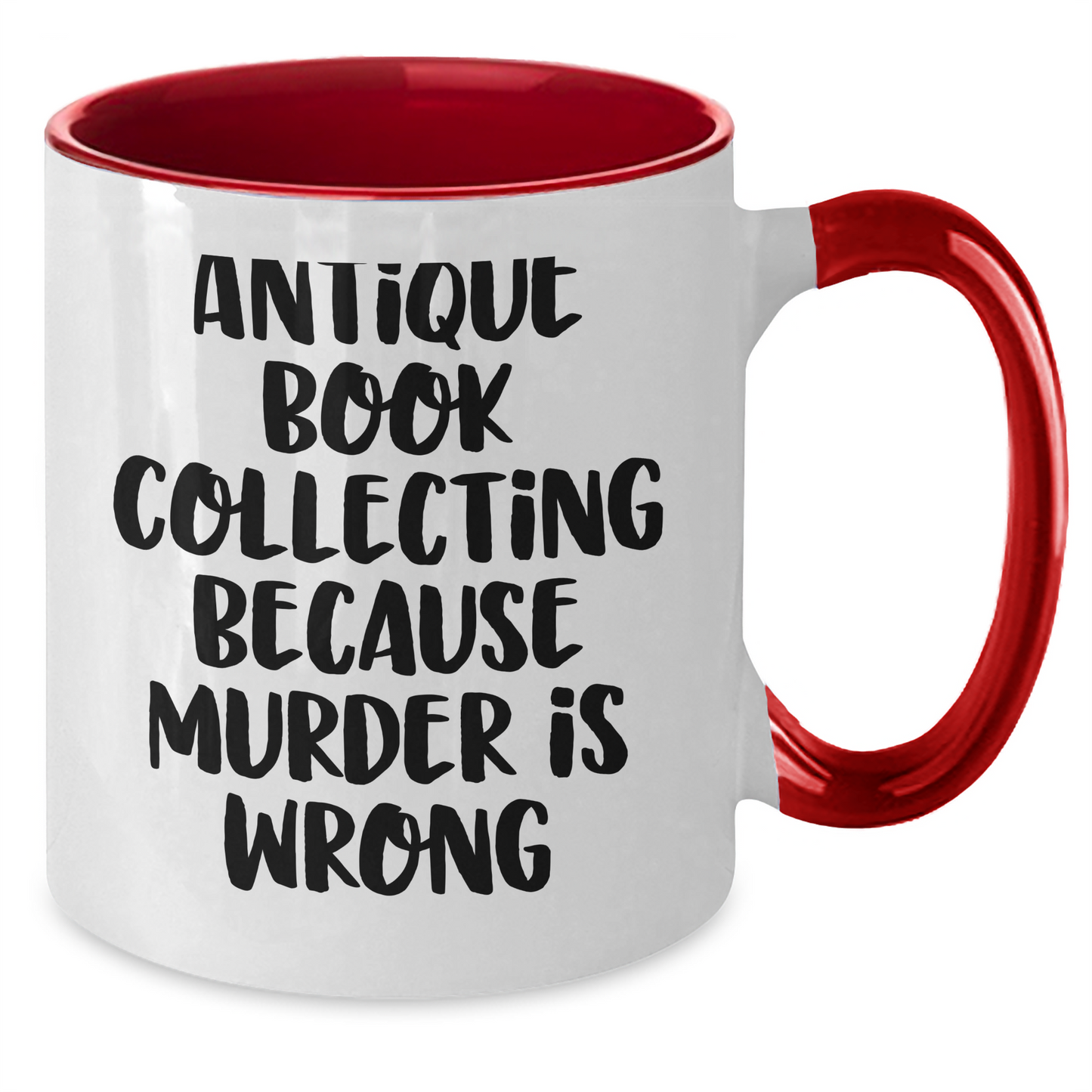Antique Book Collecting Gifts, Sarcasm, and Coffee - Gifts from Women to Family, Two Tone Coffee Mug, Mother's Day Unique Gifts - Additional