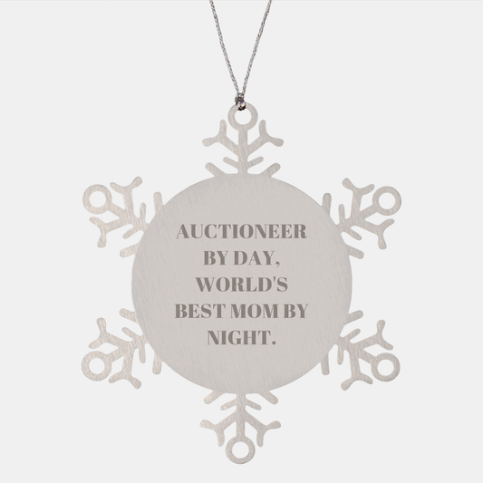 Auctioneer Gifts - Snowflake Ornament - 'Auctioneer By Day, World's Best Mom By Night.' - Funny Christmas Memorable Present from Men to Women, Friends, Family - Image 1