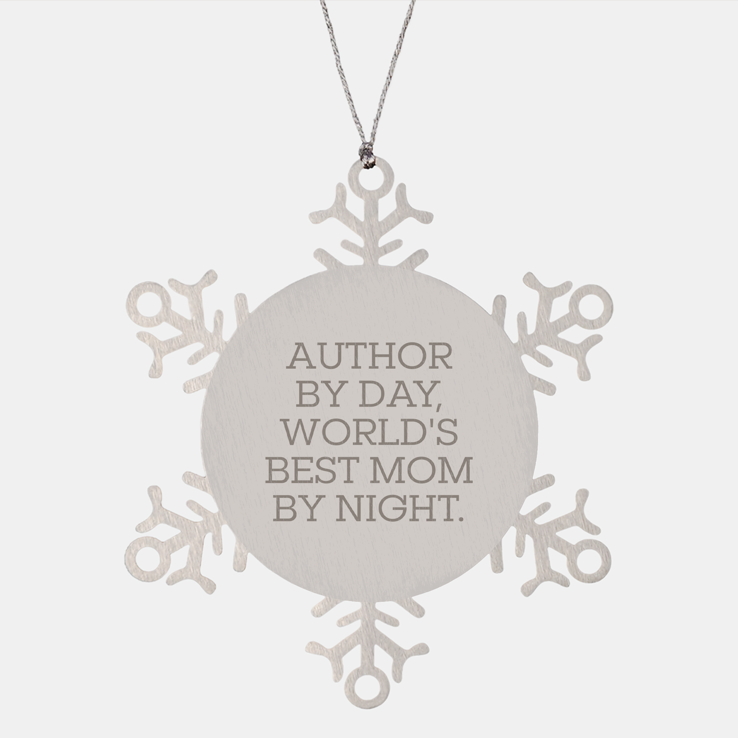 Author's Inspirational Quote Snowflake Ornament, Gifts from Mom for Author, Unique Christmas Unique Gifts - Image 1