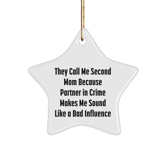 Second Mom Funny Gifts, Star Ornament for Second Mom, Gifts from Family, Inspirational Quote for Christmas Decor - Image 1