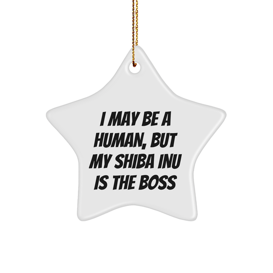 Funny Shiba Inu Dog Gifts, 'I May Be A Human, But My Shiba Inu Is The Boss' Star Ornament, Christmas Unique Gifts from Friends to Family - Image 1