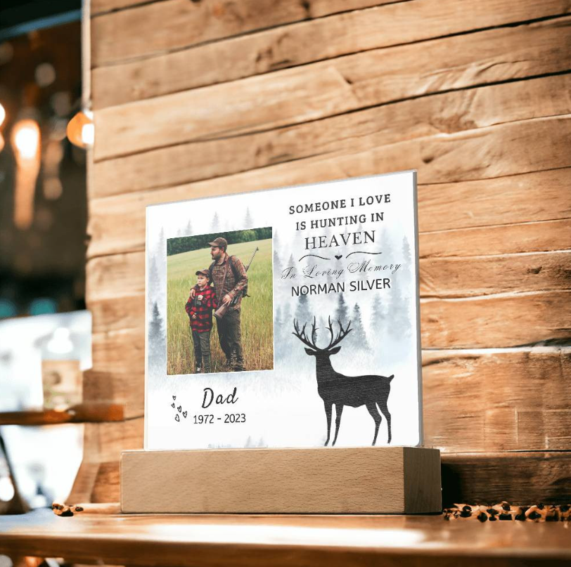 Dad Hunting In Heaven Plaque