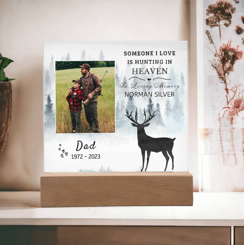 Dad Hunting In Heaven Plaque
