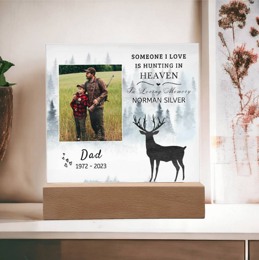 Dad Hunting In Heaven Plaque