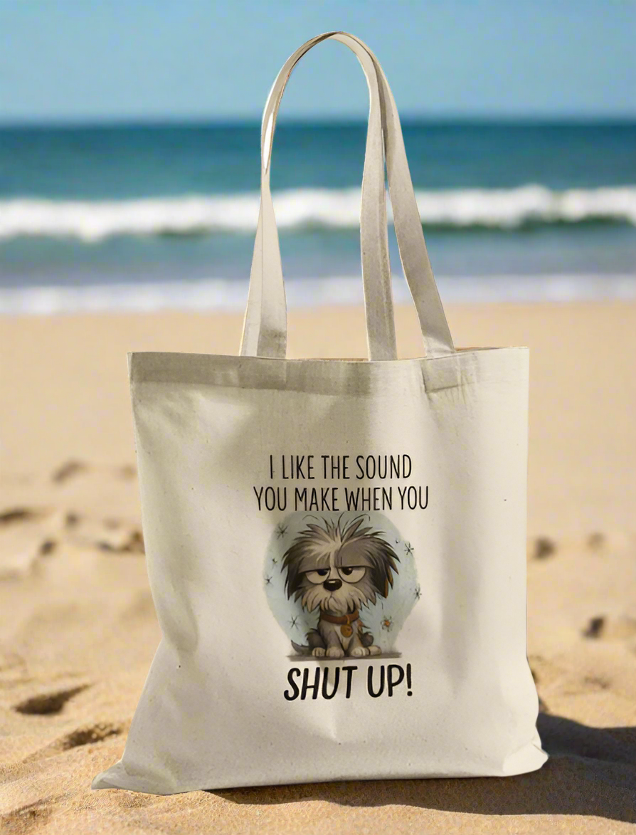 Funny Grumpy Dog T-Shirt – I Like the Sound You Make When You Shut Up Shirt – Sarcastic Unisex Tee for Dog Lovers & Pet Parents