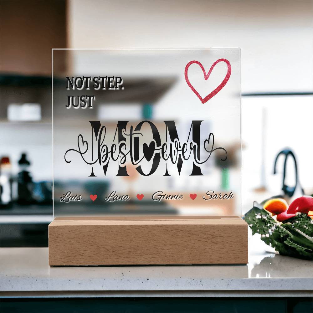 Personalized Not Step Mom Acrylic Plaque with Kids Names