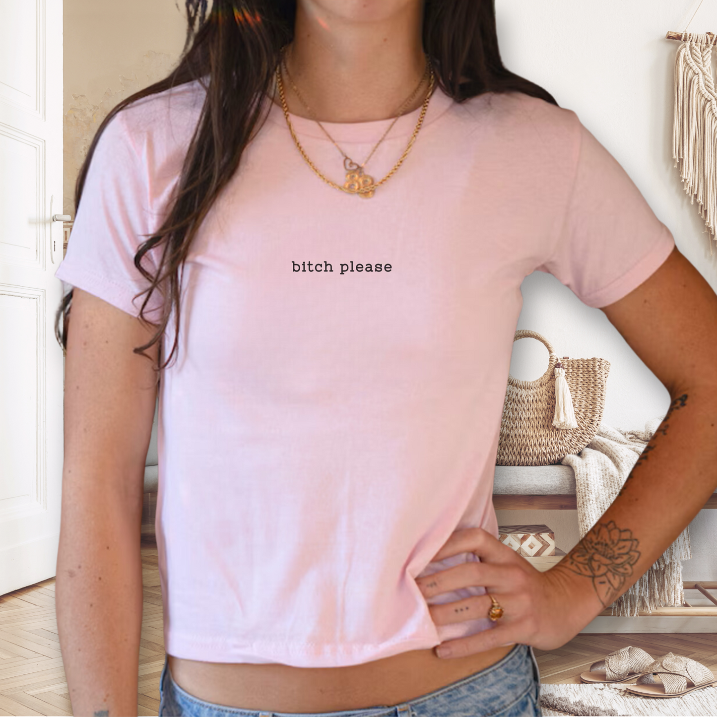Bitch Please Baby Tee