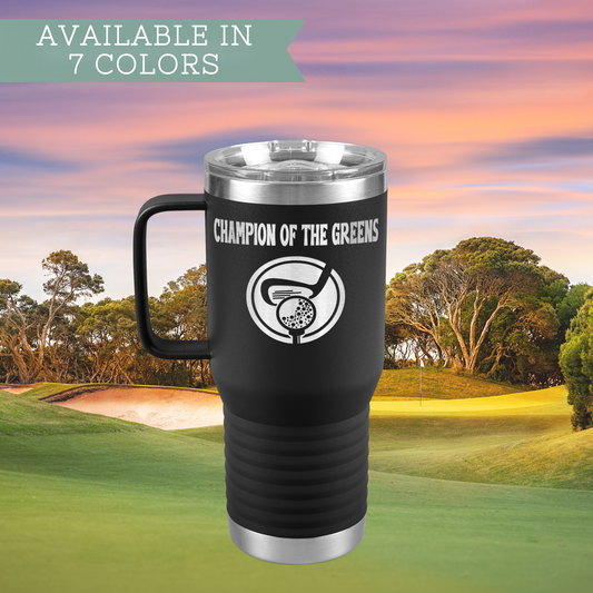 Champion of the Greens Tumbler Golf Lover Gift