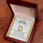 To My Bride | Dreams Came True | Forever Love Necklace