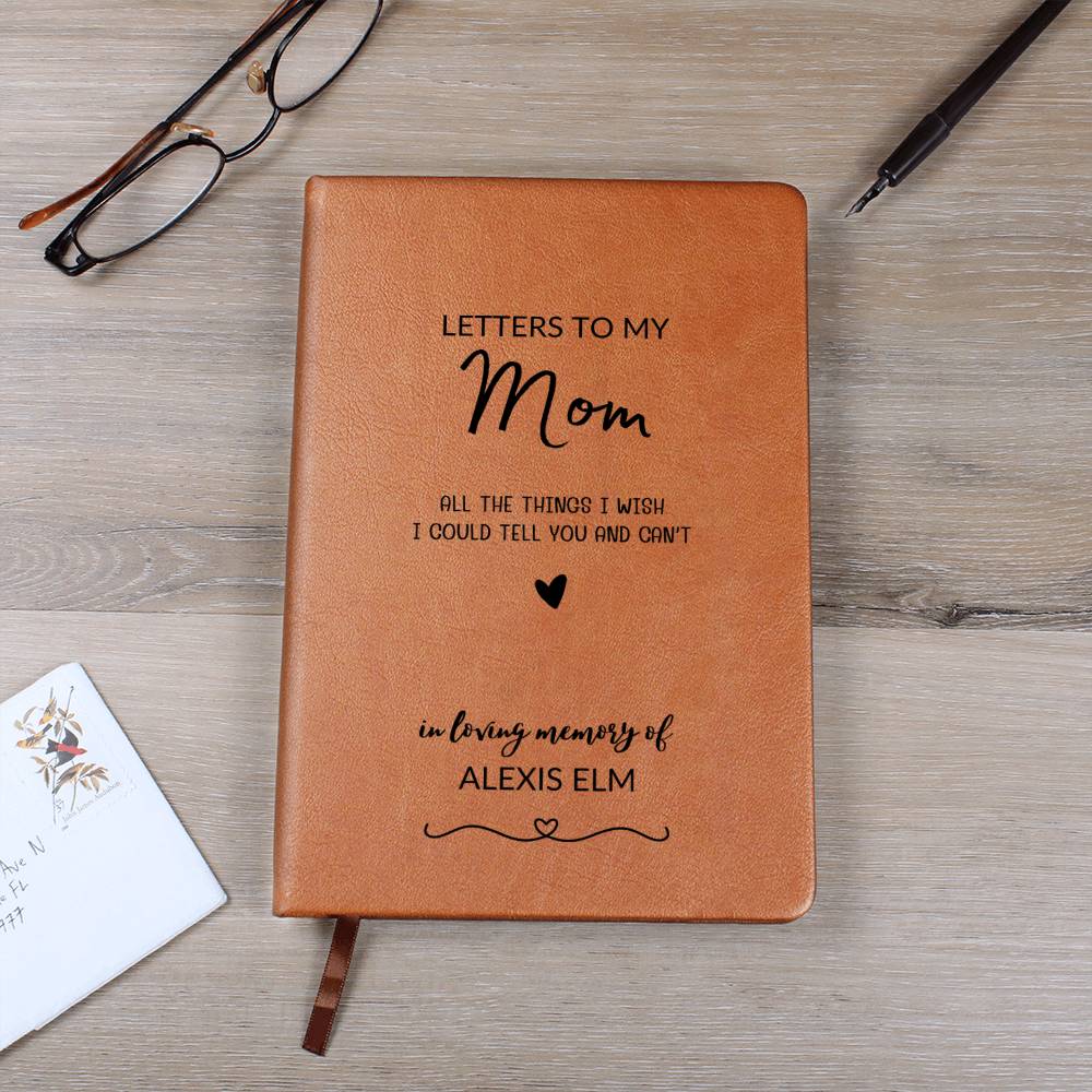 Letters to My Mom Leather Journal Notebook