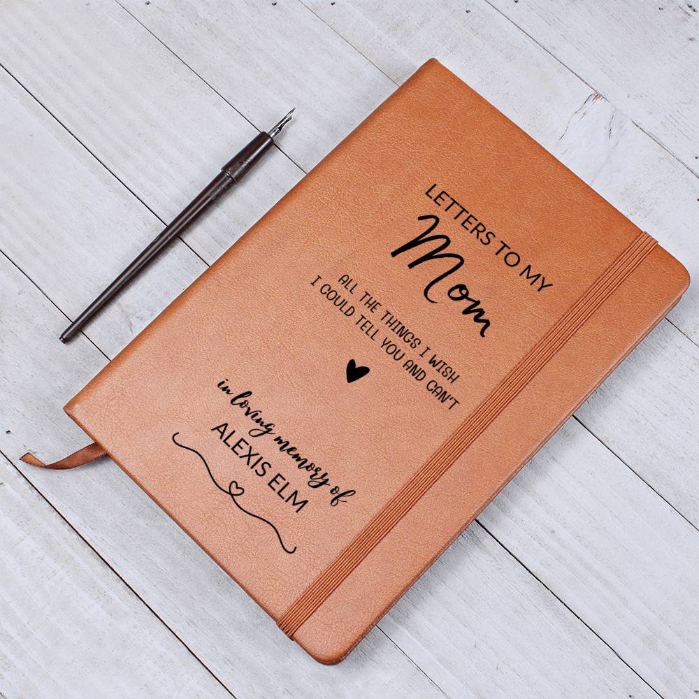 Letters to My Mom Leather Journal Notebook