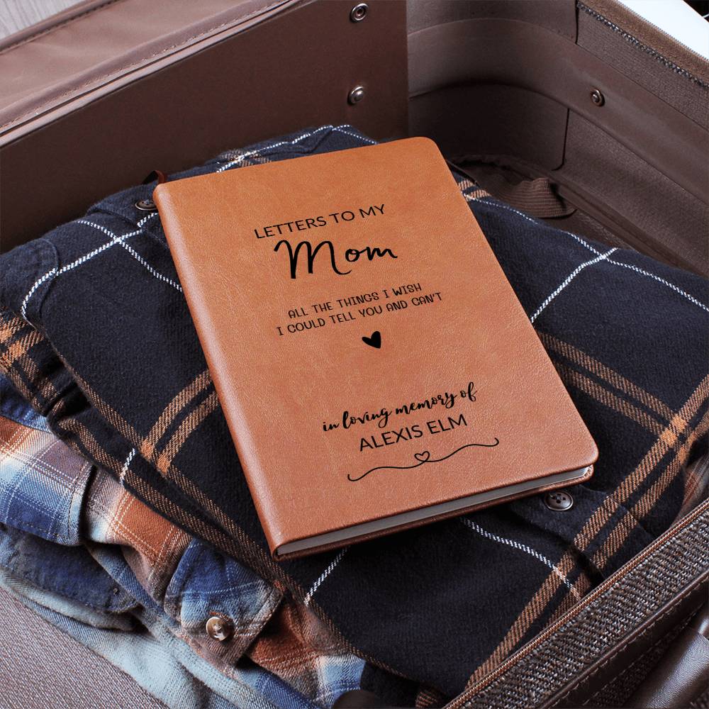 Letters to My Mom Leather Journal Notebook