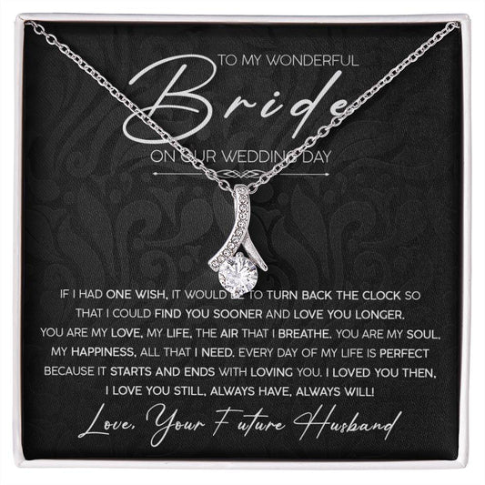 To My Bride | On Our Wedding Day | Alluring Beauty Necklace